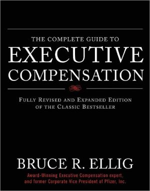Book The Complete Guide to Executive Compensation free