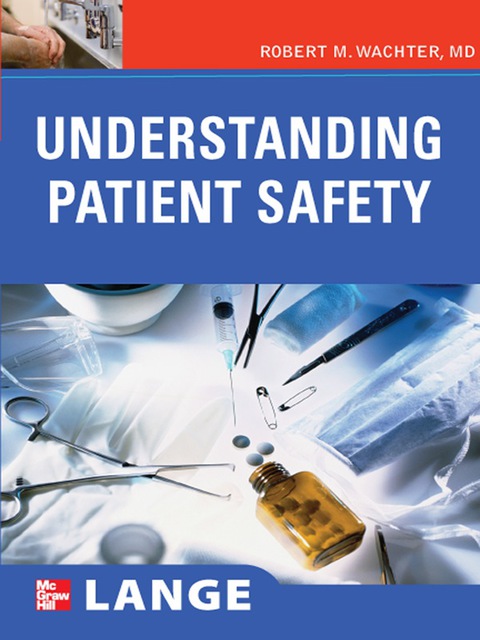 Book Understanding Patient Safety free