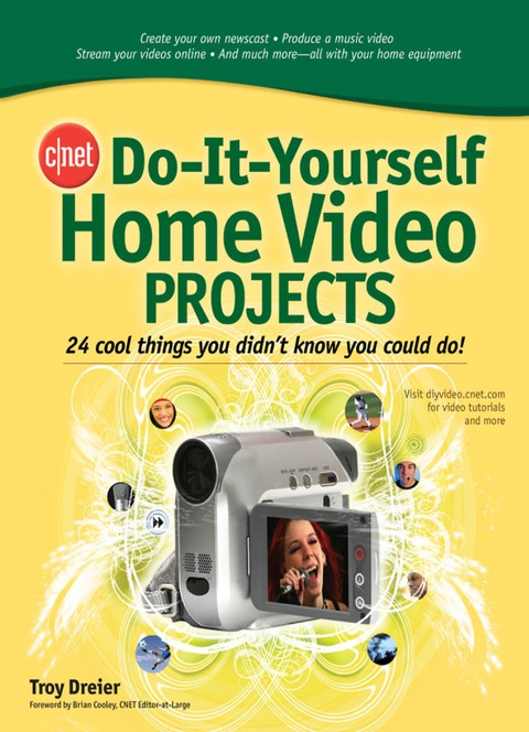 Book CNET Do-It-Yourself Home Video Projects free