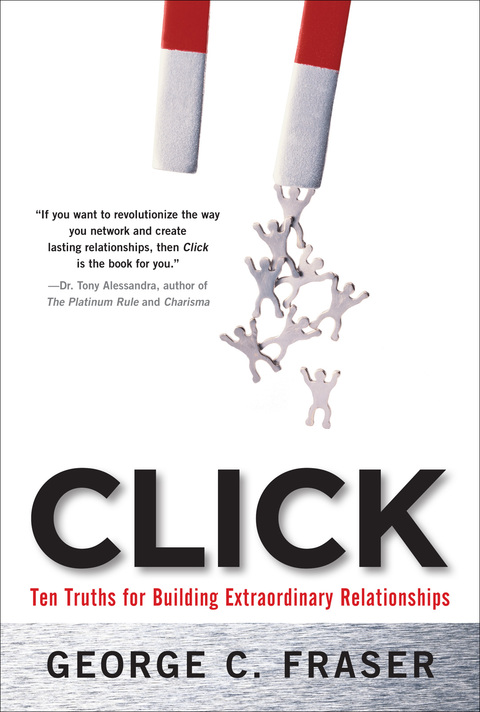 Book Click: Ten Truths for Building Extraordinary Relationships free