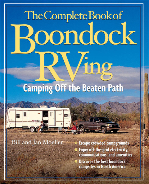 Book The Complete Book of Boondock RVing: Camping Off the Beaten Path free