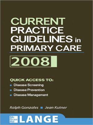 Book Current Practice Guidelines in Primary Care 2008 free