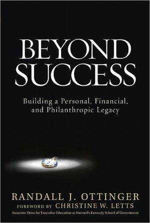Book Beyond Success: Building a Personal, Financial, and Philanthropic Legacy free