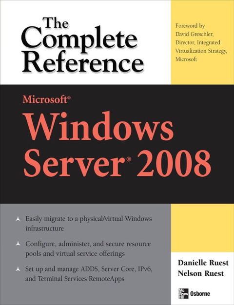 Book Microsoft Windows Server 2008: The Complete Reference (Complete Reference Series) free