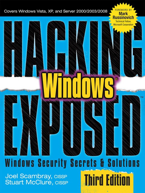 Book Hacking Exposed Windows: Microsoft Windows Security Secrets and Solutions, Third Edition free