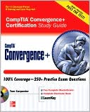Book CompTIA Convergence+ Certification Study Guide (Certification Study Guides) free