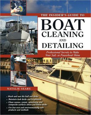 Book The Insider's Guide to Boat Cleaning and Detailing free