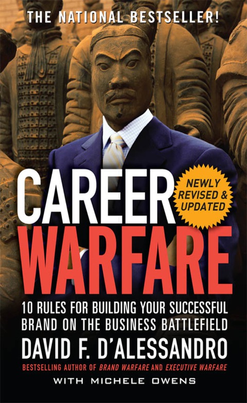 Book Career Warfare: 10 Rules for Building a Sucessful Personal Brand on the Business Battlefield free