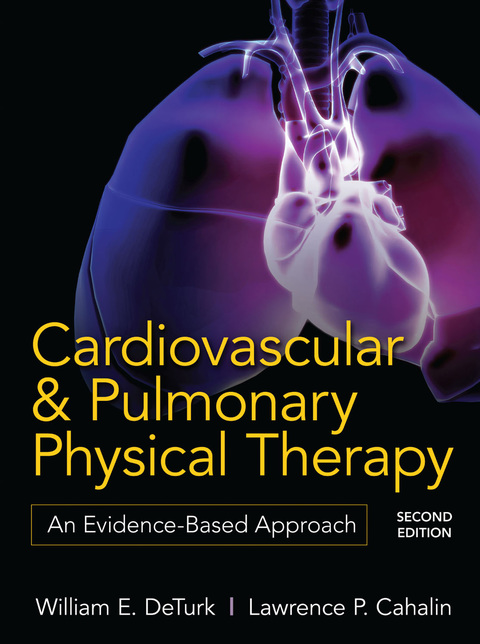 Book Cardiovascular and Pulmonary Physical Therapy, Second Edition: An Evidence-Based Approach free Book Cardiovascular and Pulmonary Physical Therapy, Second Edition: An Evidence-Based Approach free