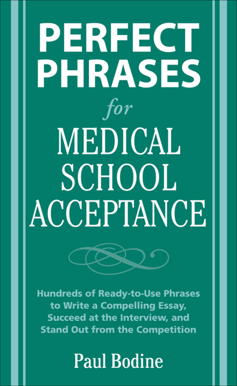 Book Perfect Phrases for Medical School Acceptance free