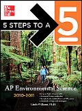 Book 5 Steps to a 5 AP Environmental Science, 2010-2011 Edition (5 Steps to a 5 on the Advanced Placement Examinations Series) free