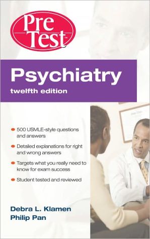 Book Psychiatry PreTest Self-Assessment & Review, Twelfth Edition free