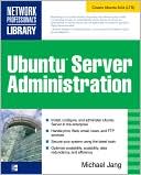 Book Ubuntu Server Administration (Network Professional's Library) free