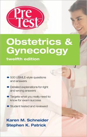 Book Obstetrics & Gynecology PreTest Self-Assessment & Review, Twelfth Edition free