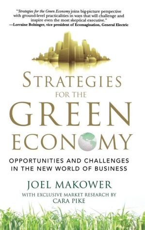Book Strategies for the Green Economy: Opportunities and Challenges in the New World of Business free
