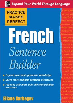 Book French Sentence Builder (Practice Makes Perfect Series) (French and English Edition) free