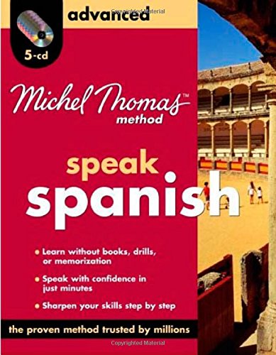 Book Michel Thomas Method Spanish Advanced, 5-CD Program (Michel Thomas Series) free