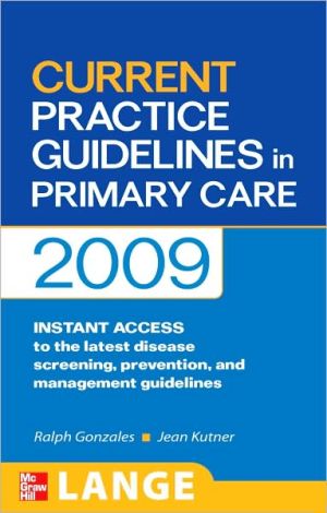 Book CURRENT Practice Guidelines in Primary Care 2009 (LANGE CURRENT Series) free