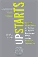 Book Upstarts!: How GenY Entrepreneurs are Rocking the World of Business and 8 Ways You Can Profit from Their Success free