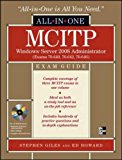 Book MCITP Windows Server 2008 Administrator All-in-One Exam Guide: Exams 70-640, 70-642, 70-646 free