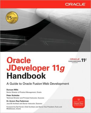 Book Oracle JDeveloper 11g Handbook: A Guide to Fusion Web Development (Oracle Press) free