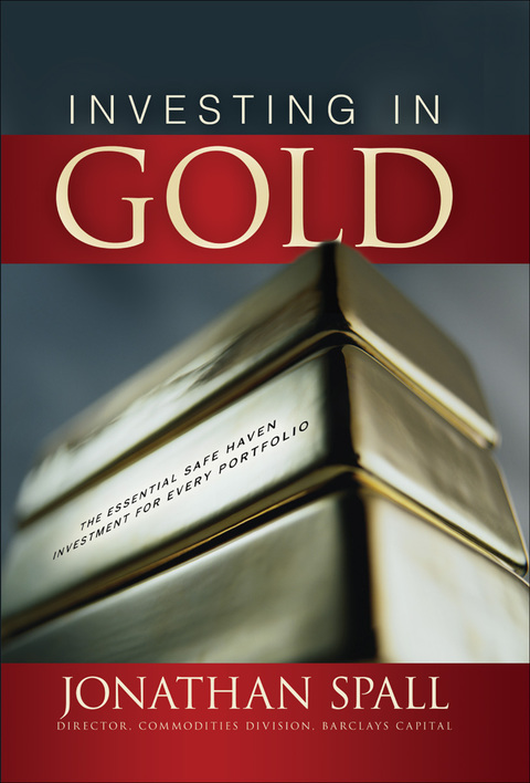 Book Investing in Gold: The Essential Safe Haven Investment for Every Portfolio free