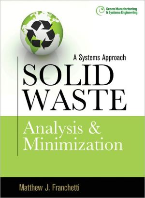 Book Solid Waste Analysis and Minimization: A Systems Approach: The Systems Approach free