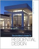 Book The Architect's Guide to Residential Design free Book The Architect's Guide to Residential Design free