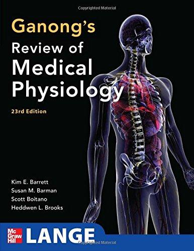 Book Ganong's Review of Medical Physiology, 23rd Edition (LANGE Basic Science) free