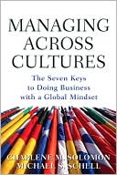 Book Managing Across Cultures: The Seven Keys to Doing Business with a Global Mindset free