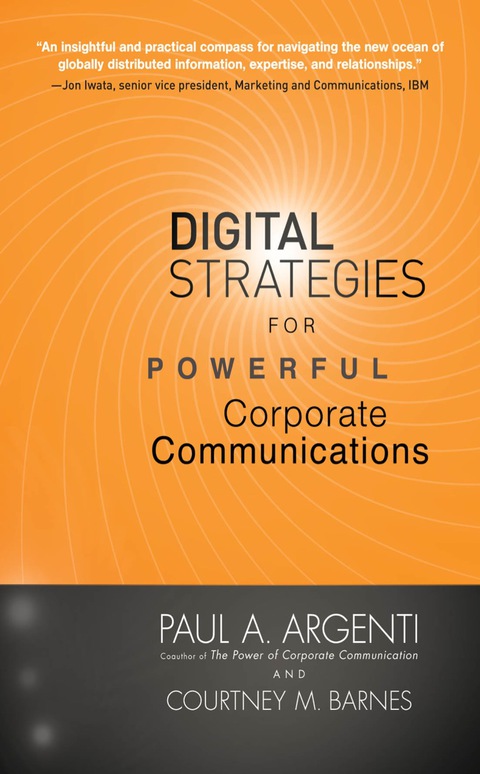 Book Digital Strategies for Powerful Corporate Communications free