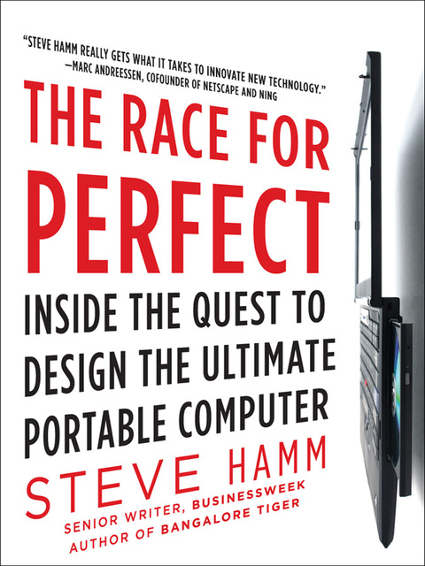 Book The Race for Perfect:  Inside the Quest to Design the Ultimate Portable Computer free