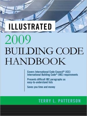 Book Illustrated 2009 Building Code Handbook (Illustrated Building Code Handbook) free