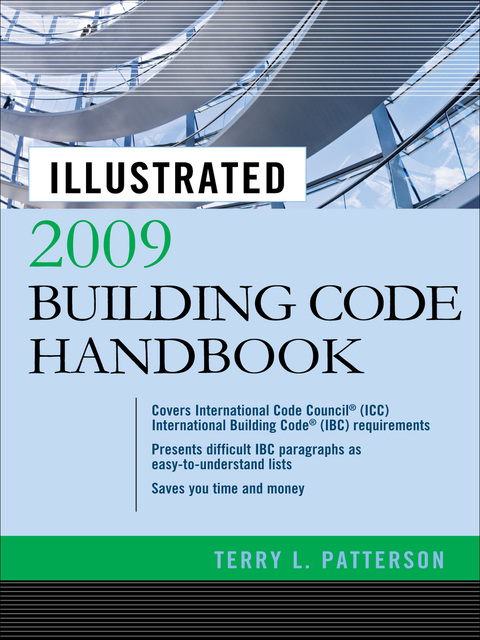 Book Illustrated 2009 Building Code Handbook (Illustrated Building Code Handbook) free