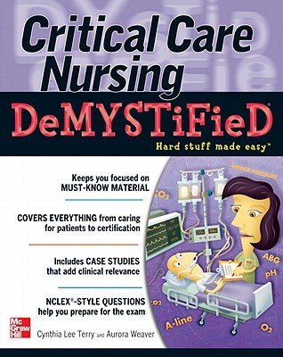 Book Critical Care Nursing DeMYSTiFieD free