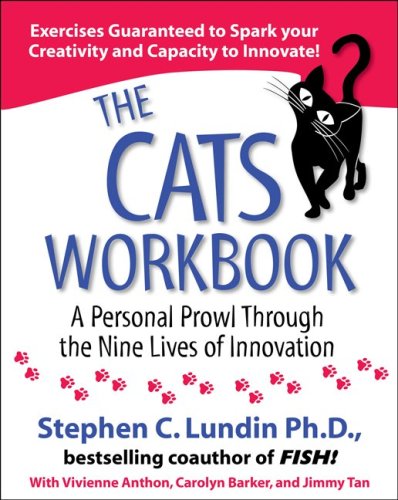 Book The Cats Workbook: A Personal Prowl Through The Nine Lives Of Innovation free