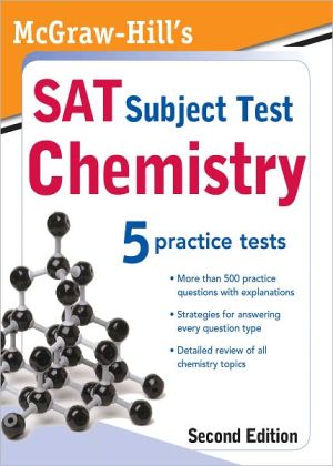 Book McGraw-Hill's SAT Subject Test: Chemistry, 2ed free