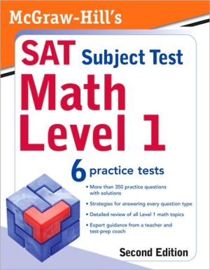 Book McGraw-Hill's SAT Subject Test: Math Level 1, 2/E (McGraw-Hill Education SAT Subject Test Math Level 1) free