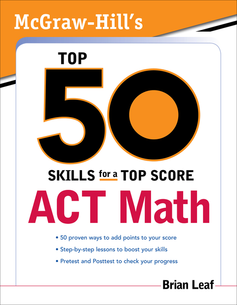 Book McGraw-Hill's Top 50 Skills for a Top Score: ACT Math free