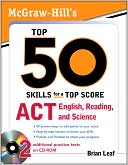 Book McGraw-Hill's Top 50 Skills for a Top Score: ACT English, Reading, and Science free