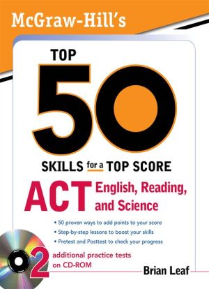 Book McGraw-Hill's Top 50 Skills for a Top Score: ACT English, Reading, and Science free