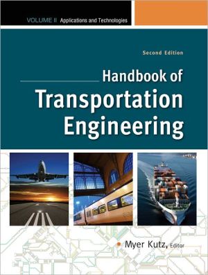 Book Handbook of Transportation Engineering Volume II, 2e: Applications and Technologies free