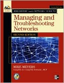 Book Mike Meyers' CompTIA Network+ Guide to Managing and Troubleshooting Networks, Second Edition (Mike Meyers' Guides) free