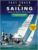 Book Fast Track to Sailing: Learn to Sail in Three Days free