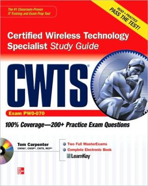 Book CWTS Certified Wireless Technology Specialist Study Guide (Exam PW0-070) free