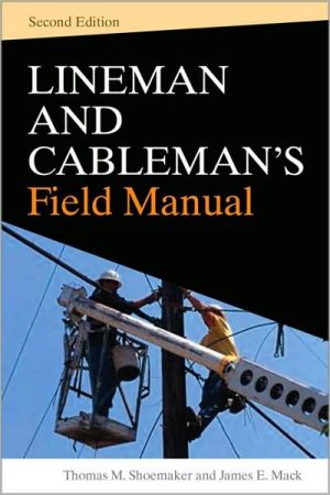 Book Lineman and Cablemans Field Manual, Second Edition free