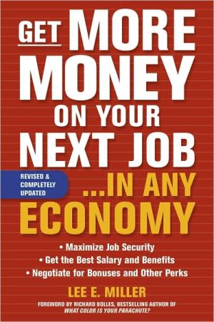 Book Get More Money on Your Next Job... in Any Economy free