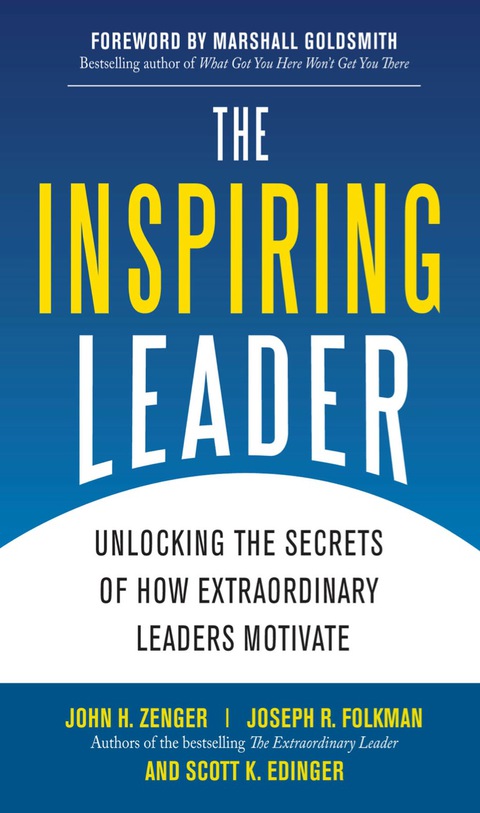 Book The Inspiring Leader: Unlocking the Secrets of How Extraordinary Leaders Motivate free
