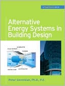 Book Alternative Energy Systems in Building Design (GreenSource Books) (McGraw-Hill's Greensource) free