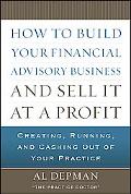Book How to Build Your Financial Advisory Business and Sell It at a Profit free